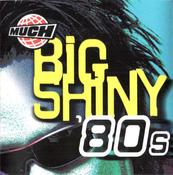 VARIOUS - BIG SHINY 80'S