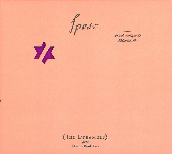 DREAMERS - IPOS BOOK OF ANGELS