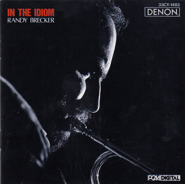 BRECKER, RANDY - IN THE IDIOM