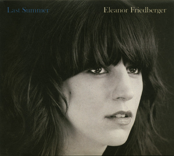 FRIEDBERGER, ELEANOR - LAST SUMMER