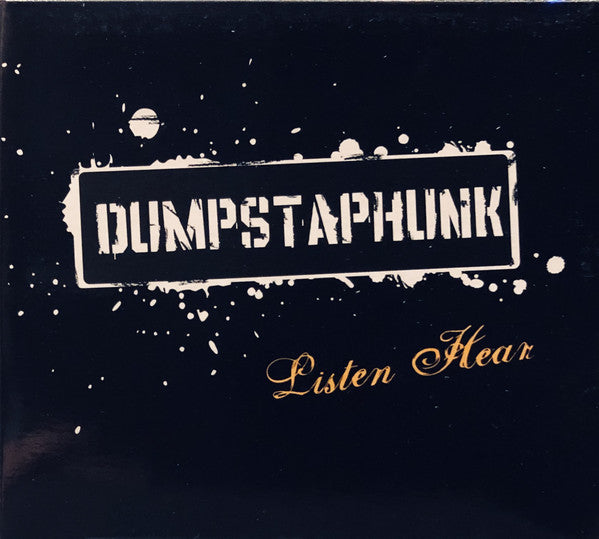 DUMPSTAPHUNK - LISTEN HEAR