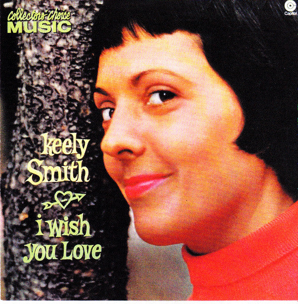 SMITH, KEELY - I WISH YOU LOVE