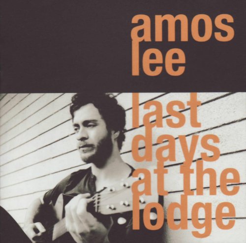 LEE, AMOS - LAST DAYS AT THE LODGE