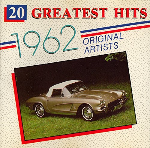 TWENTY GREATEST HITS 1962 - TWENTY GREATEST HITS 1962