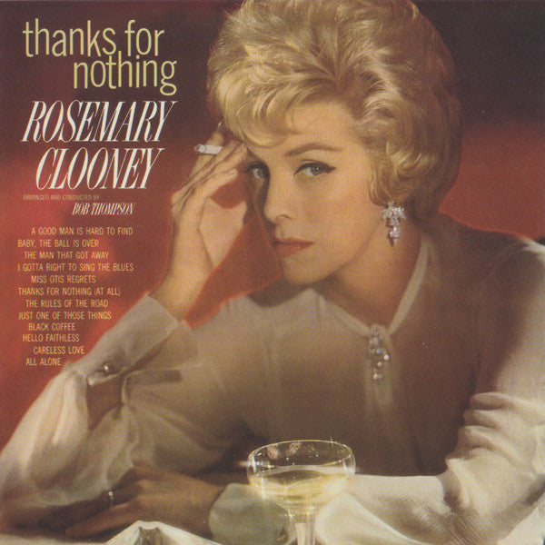 CLOONEY, ROSEMARY - THANKS FOR NOTHING