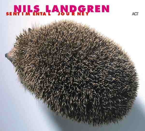 LANDGREN, NILS - SENTIMENTAL JOURNEY