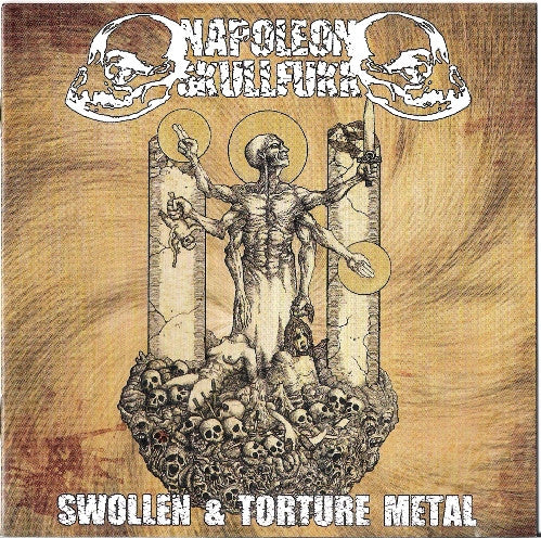NAPOLEON SKULLFUKK - SWOLLEN/TORTURE METAL