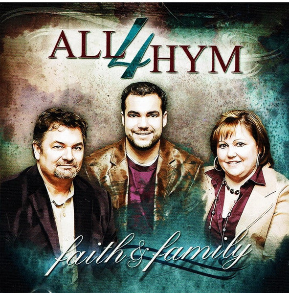 ALL4HYM - FAITH & FAMILY