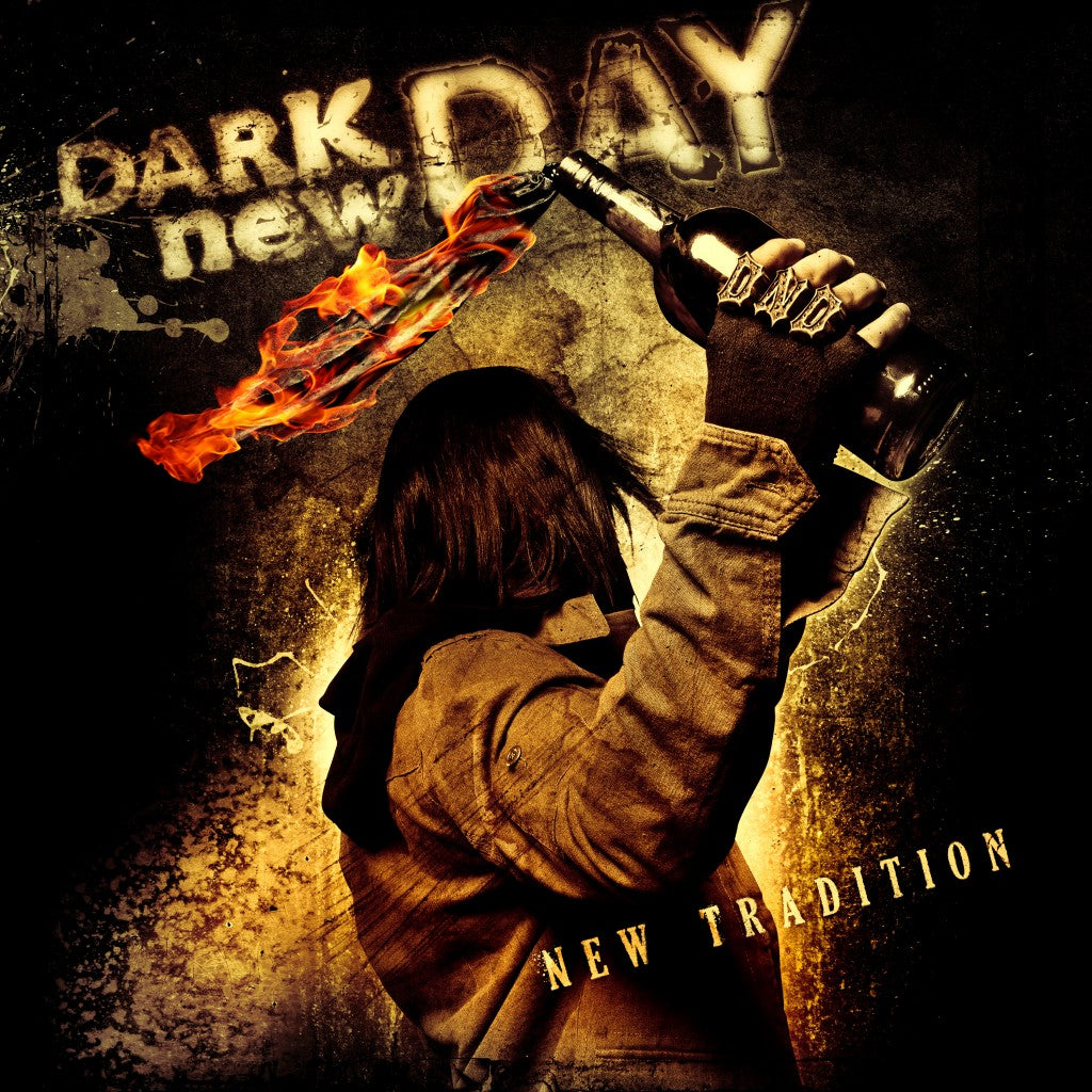 DARK NEW DAY - NEW TRADITION