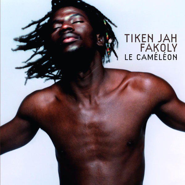 FAKOLY, TIKEN JAH - LE CAMELEON