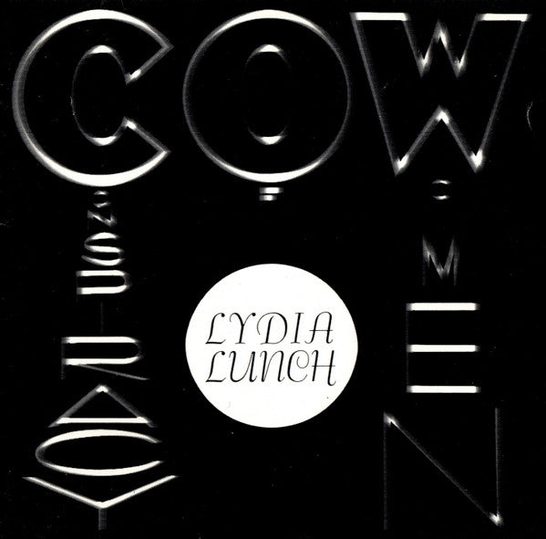 LUNCH, LYDIA - CONSPIRACY OF WOMEN