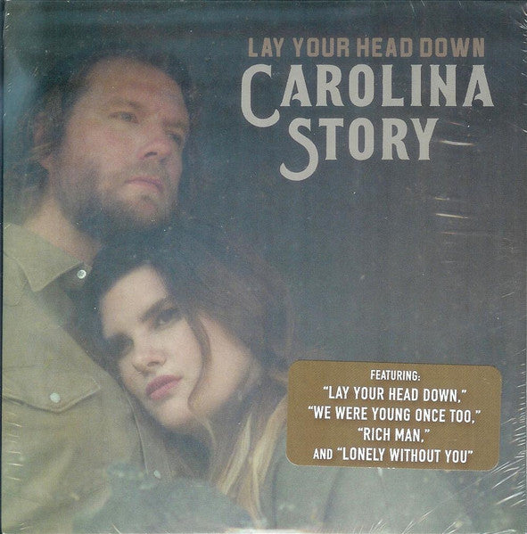 CAROLINA STORY - LAY YOUR HEAD DOWN