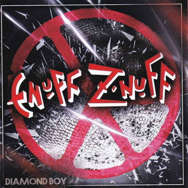 ENUFF Z' NUFF - DIAMOND BOY
