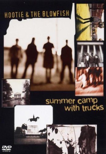 HOOTIE & THE BLOWFISH - DVD-SUMMER CAMP WITH TRUCKS