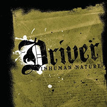 DRIVER - INHUMAN NATURE