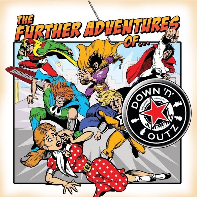 DOWN N OUTZ - FURTHER ADVENTURES OF