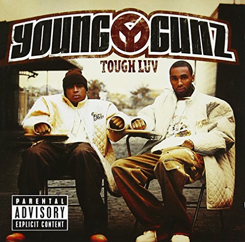 YOUNG GUNZ - TOUGH LUV