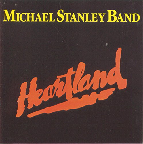 STANLEY, MICHAEL BAND - HEARTLAND