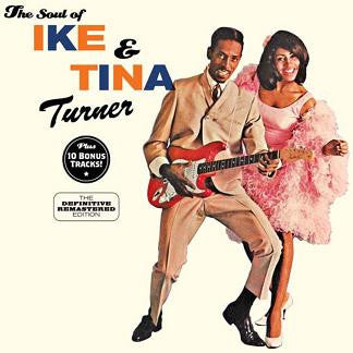 TURNER, IKE & TINA - SOUL OF IKE & TINA TURNER