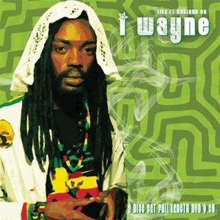 I WAYNE - LIVE IN OAKLAND