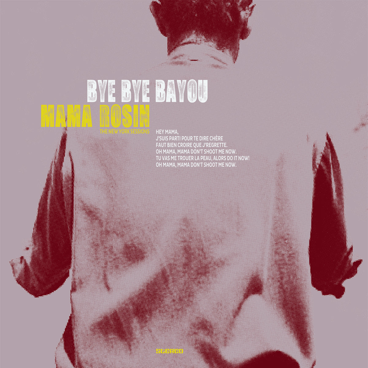MAMA ROSIN - BYE BYE BAYOU
