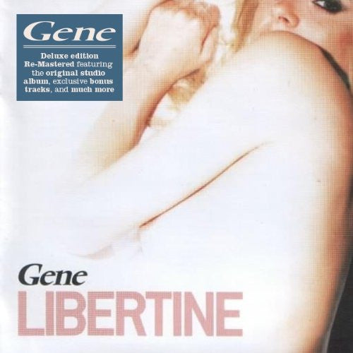 GENE - LIBERTINE (2CDS)