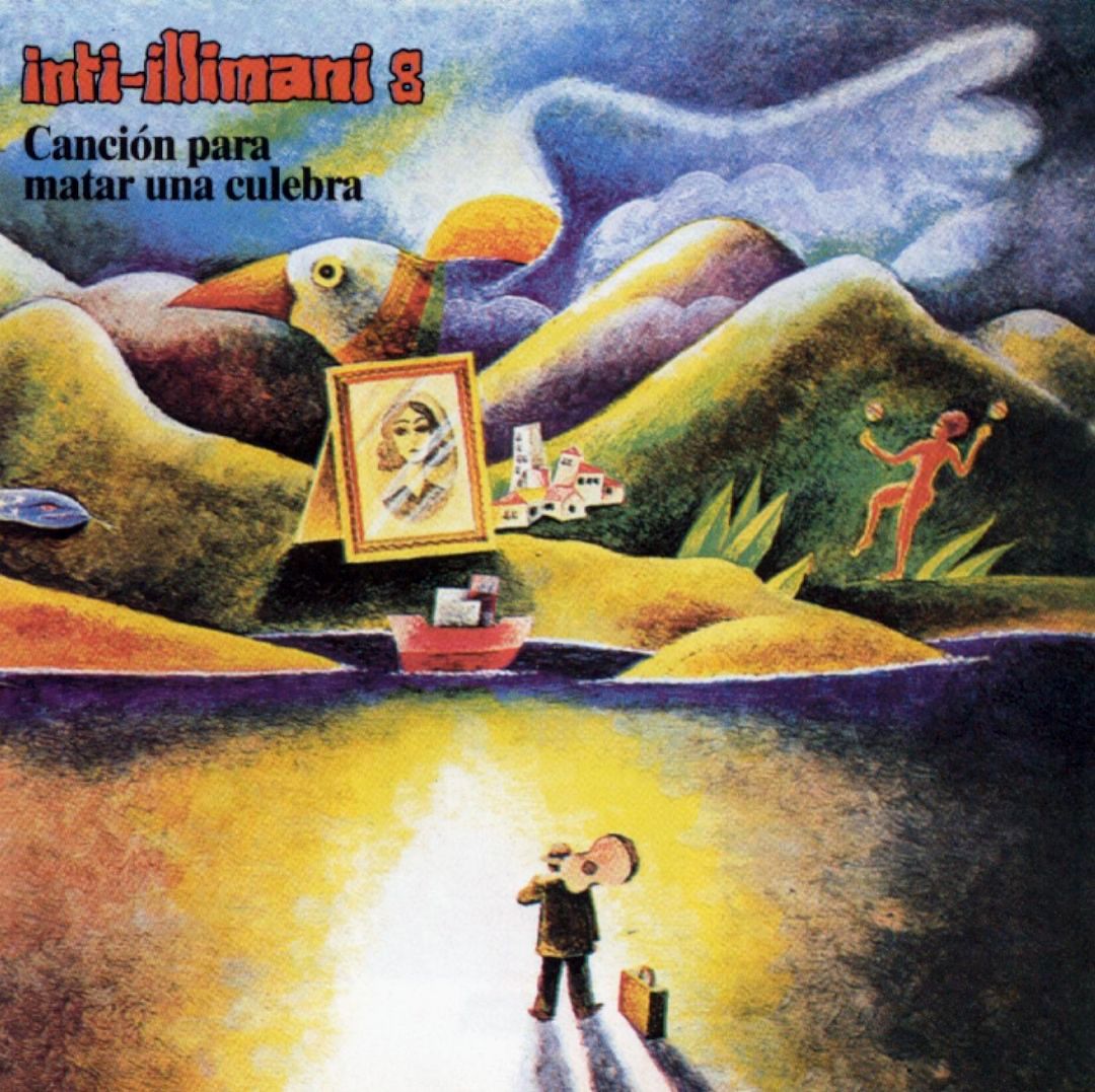 INTI ILLIMANI - CANCION PARA MATAR UNA CULEBRA