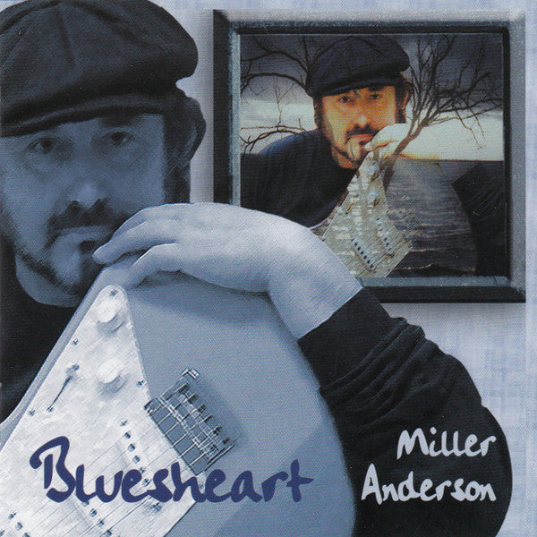 ANDERSON, MILLER - BLUESHEART