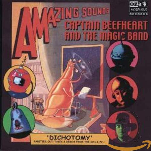 CAPTAIN BEEFHEART & THE MAGIC BAND - DICHOTOMY
