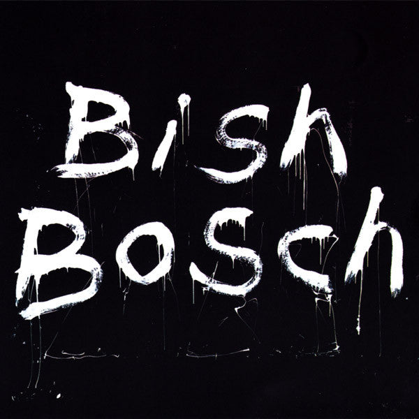 WALKER, SCOTT - BISH BOSCH