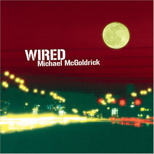 MCGOLDRICK, MICHAEL - WIRED