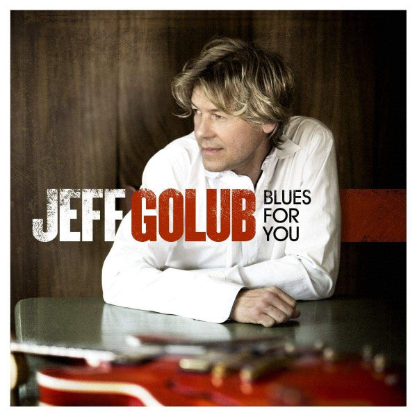 GOLUB, JEFF - BLUES FOR YOU