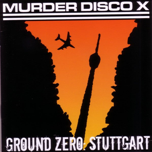 MURDER DISCO EXPERIENCE - GROUND ZERO STUTTGART