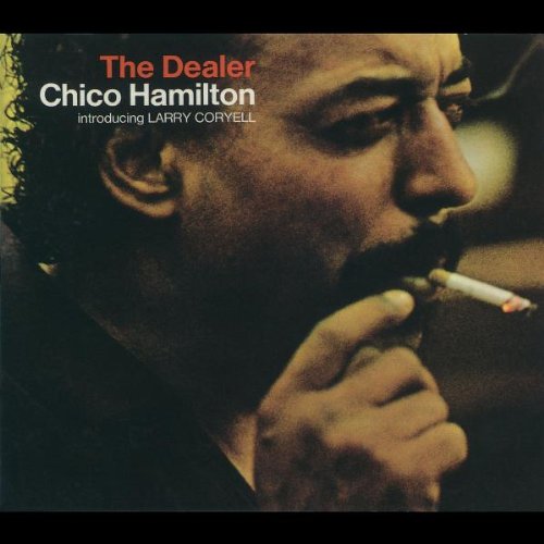 HAMILTON, CHICO - THE DEALER