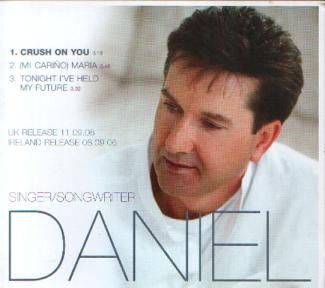 O'DONNELL, DANIEL - CRUSH ON YOU