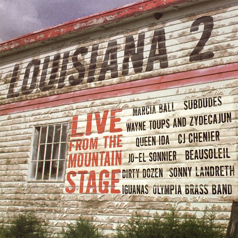 VARIOUS - LOUISIANA 2: LIVE FROM MOUNTAIN STAGE
