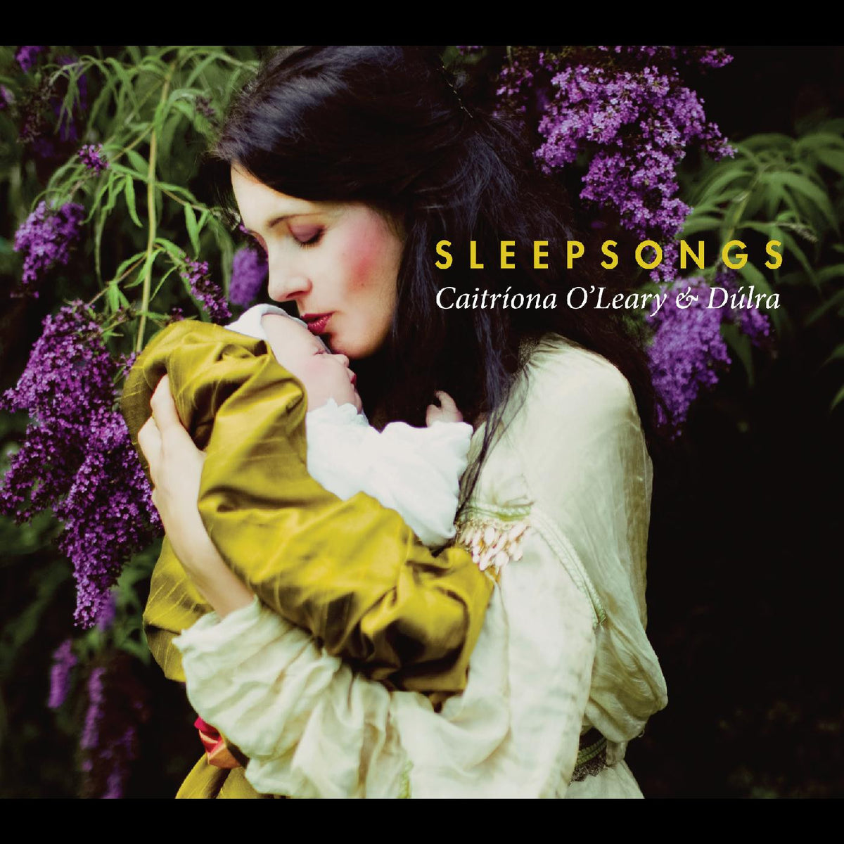 O'LEARY, CAITRIONA & DULRA - SLEEPSONGS