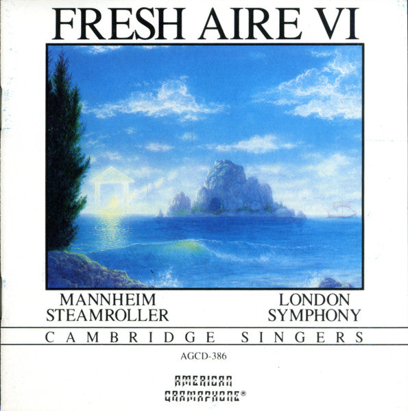 MANNHEIM STEAMROLLER - FRESH AIRE VI (REMASTERED)