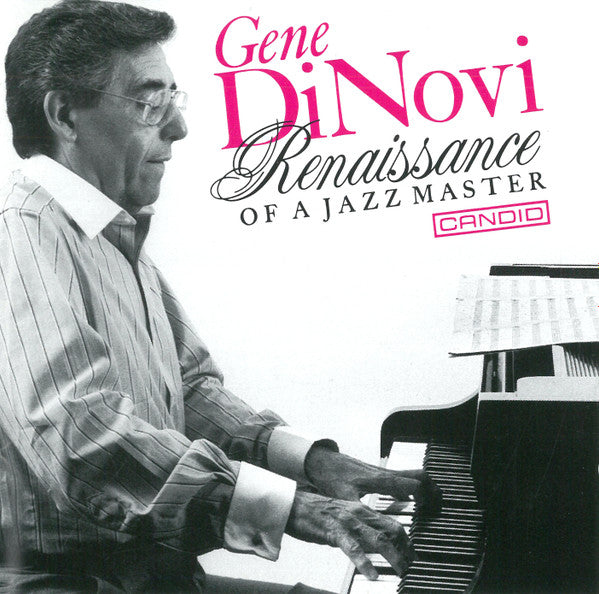 DINOVI, GENE - RENAISSANCE OF A JAZZ MASTER