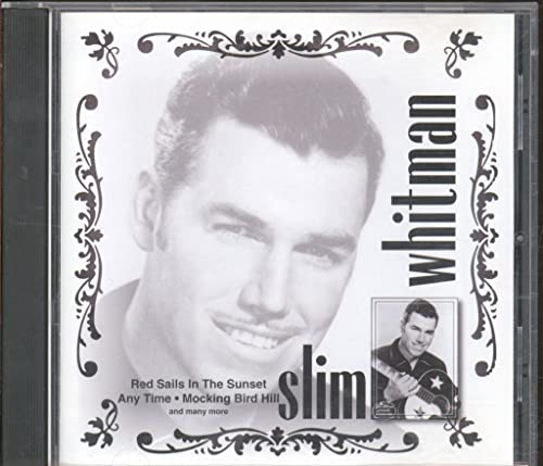 WHITMAN, SLIM - ST
