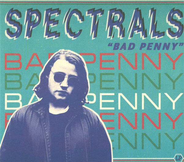 SPECTRALS - BAD PENNY