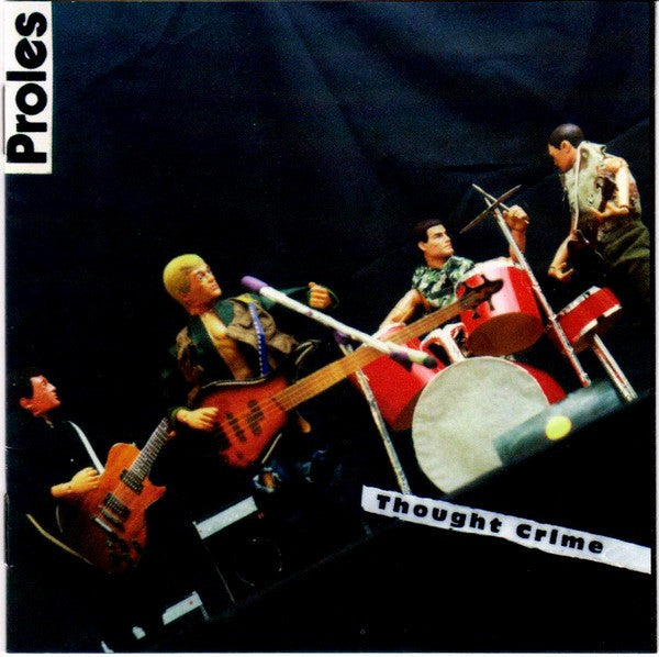 PROLES - THOUGHT CRIME