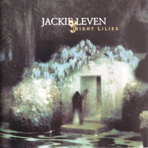 LEVEN, JACKIE - NIGHT LILLIES