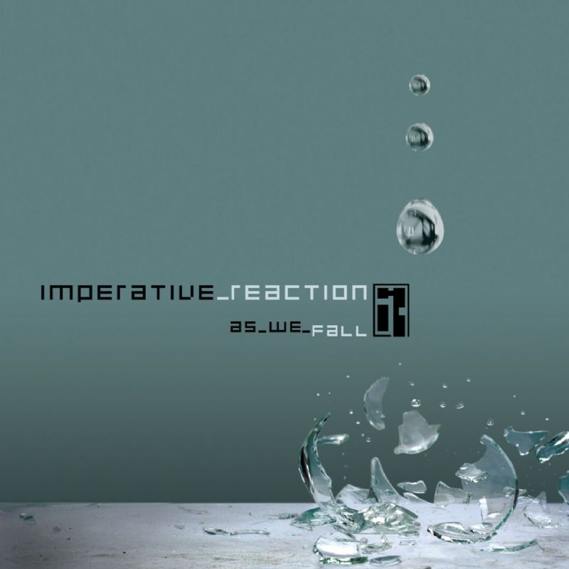 IMPERATIVE REACTION - AS WE FALL