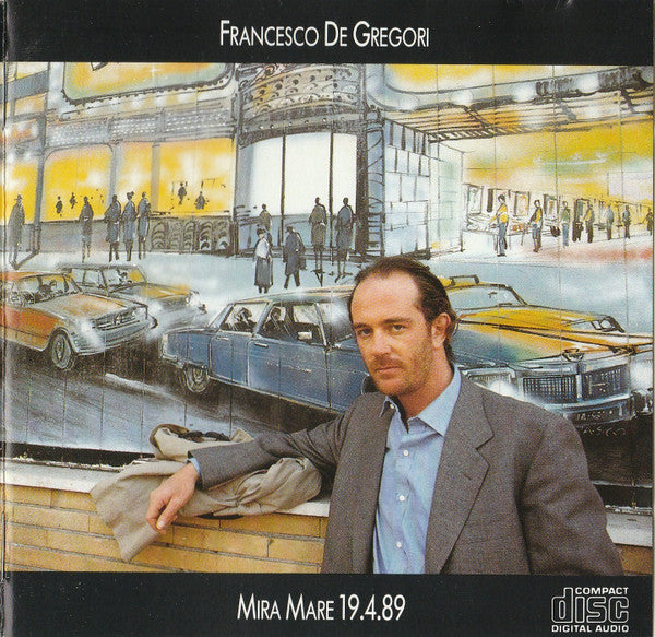 GREGORI, FRANCESCO DE - MIRA MARE 19,4,89