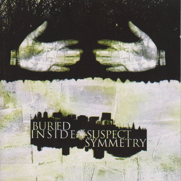 BURIED INSIDE - SUSPECT SYMMETRY