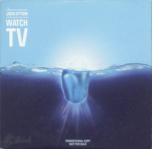 OTTUM, JOSH - WATCH TV