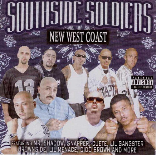 SOUTHSIDE SOLDIERS - NEW WEST COAST