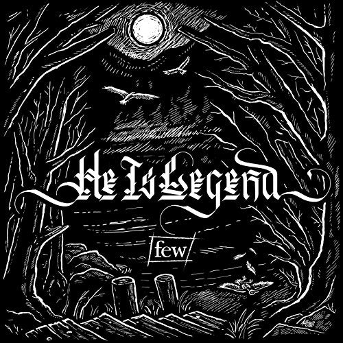 HE IS LEGEND - FEW