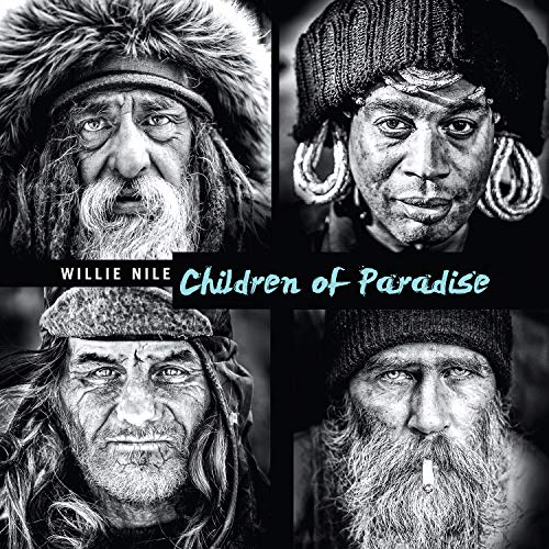 NILE, WILLIE - CHILDREN OF PARADISE